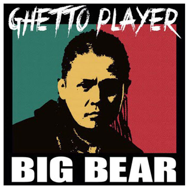 big bear GHETTO PLAYER